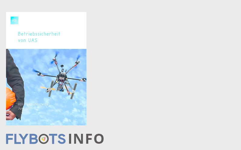 The VDI informs: Operational safety of UAS 