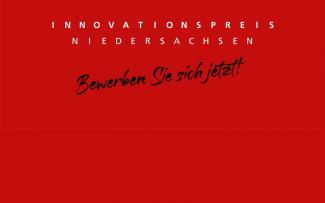 Bewerben für Innovationspreis Niedersachsen 2022