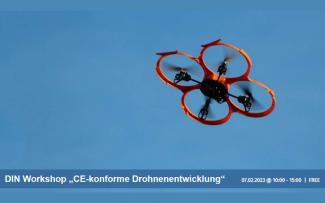 Workshop „CE-konforme Drohnenentwicklung“