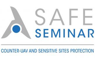 4. SAFE SEMINAR "Counter-UAV and Critical Infrastructures Protection"